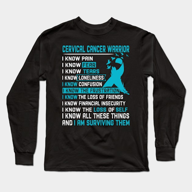 Cervical Cancer Awareness Support Cervical Cancer Warrior Gifts Long Sleeve T-Shirt by ThePassion99